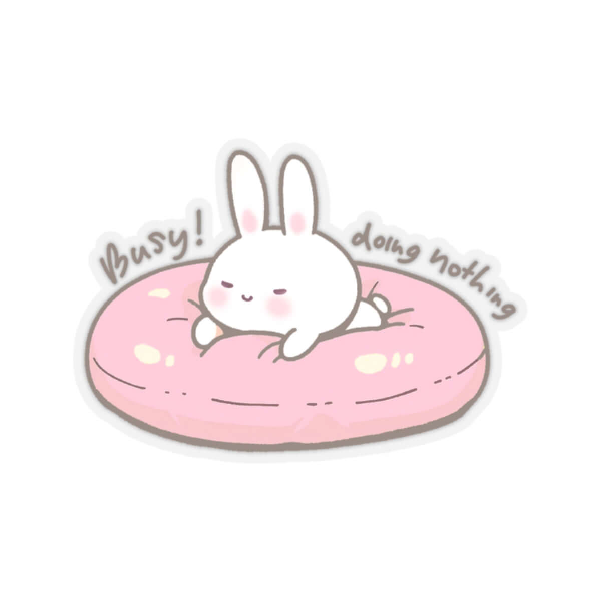 Lazy Person Kiss-Cut Sticker, Kawaii Sleepy Bunny, Busy Doing Nothing | Family, Friends & Group Travel Apparel & Accessories | Travel Lifestyle Store | FrappeToGo